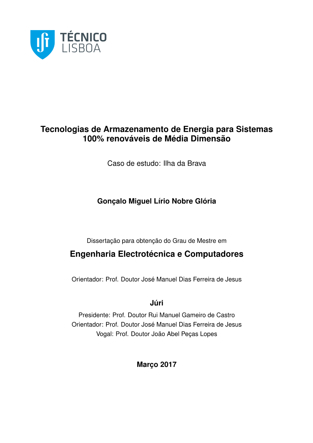 Tecnologias De Armazenamento De Energia Para Sistemas 100% Renováveis De Média Dimensão