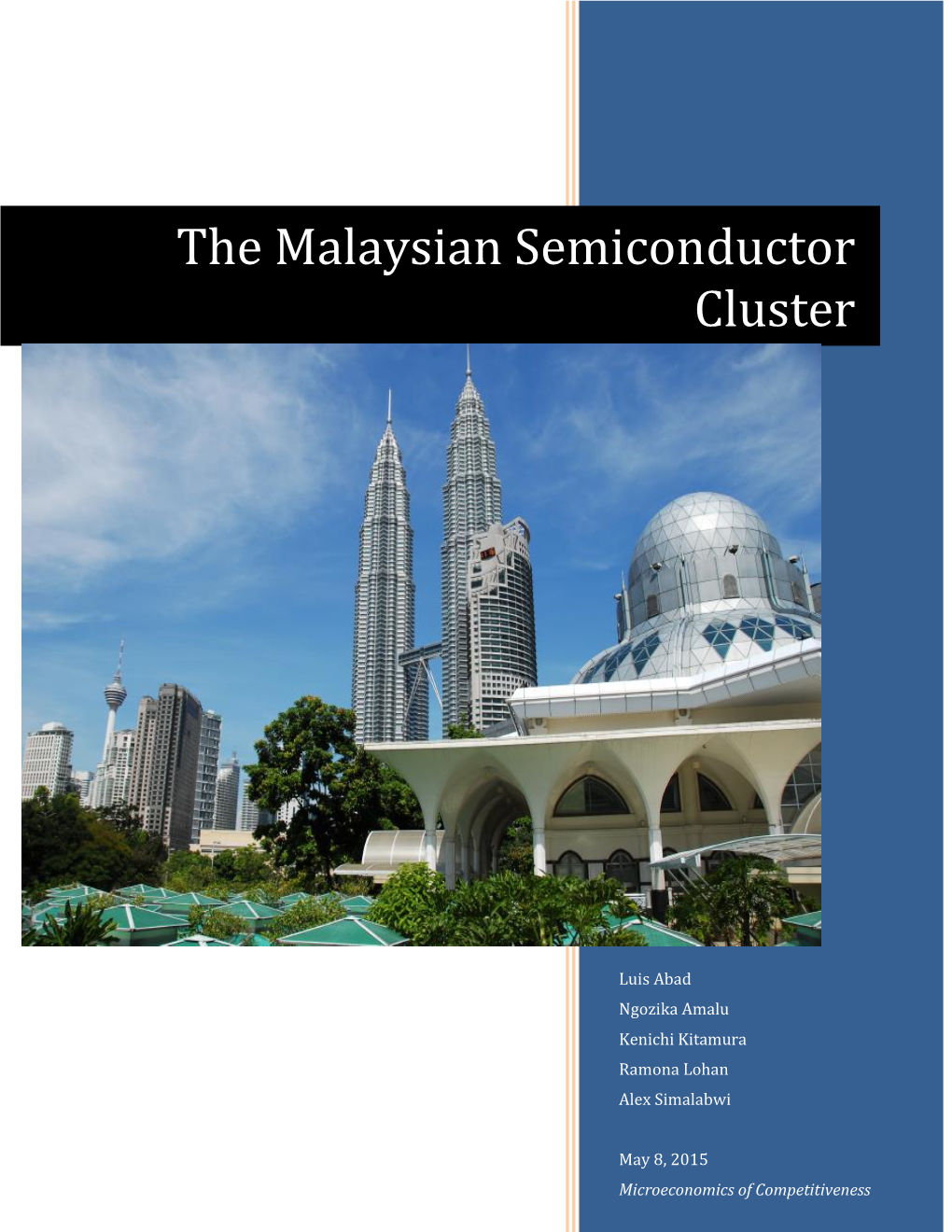 The Malaysian Semiconductor Cluster