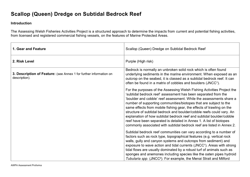 Scallop (Queen) Dredge on Subtidal Bedrock Reef