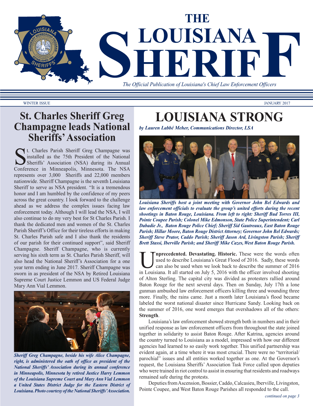 LOUISIANA STRONG Champagne Leads National by Lauren Labbé Meher, Communications Director, LSA Sheriffs’ Association T