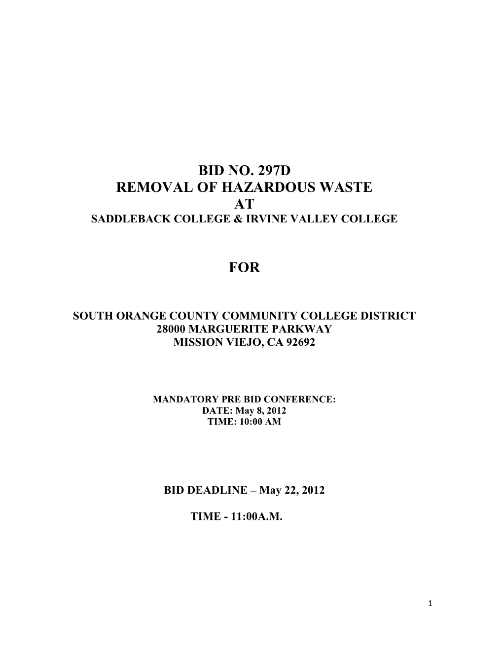 Bid No. 297D Removal of Hazardous Waste at Saddleback College & Irvine Valley College