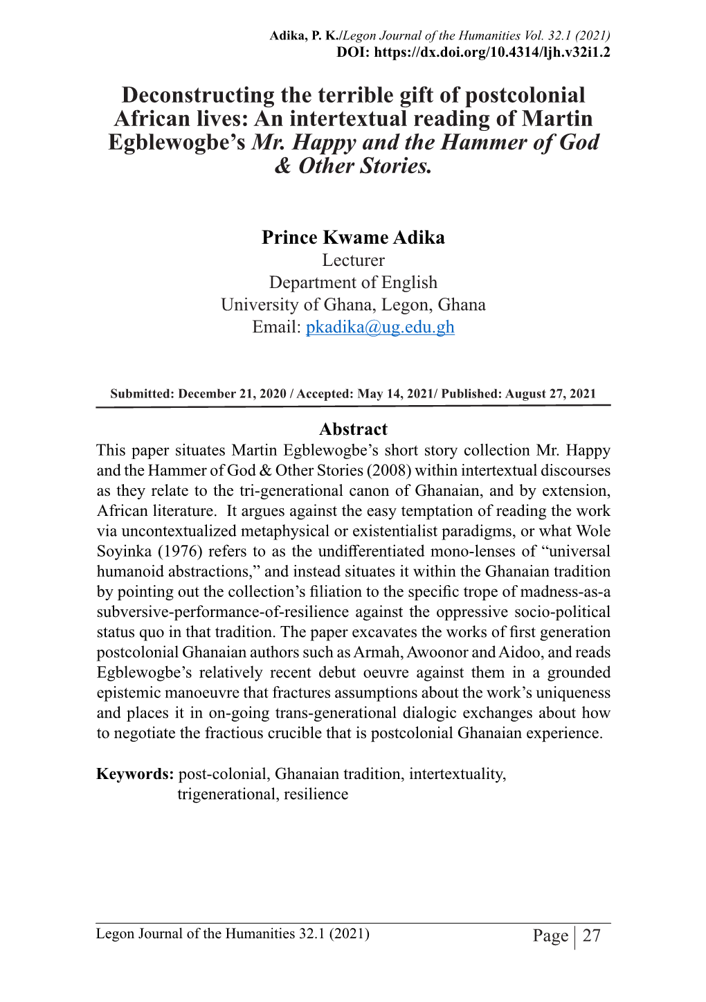 Deconstructing the Terrible Gift of Postcolonial African Lives: an Intertextual Reading of Martin Egblewogbe’S Mr