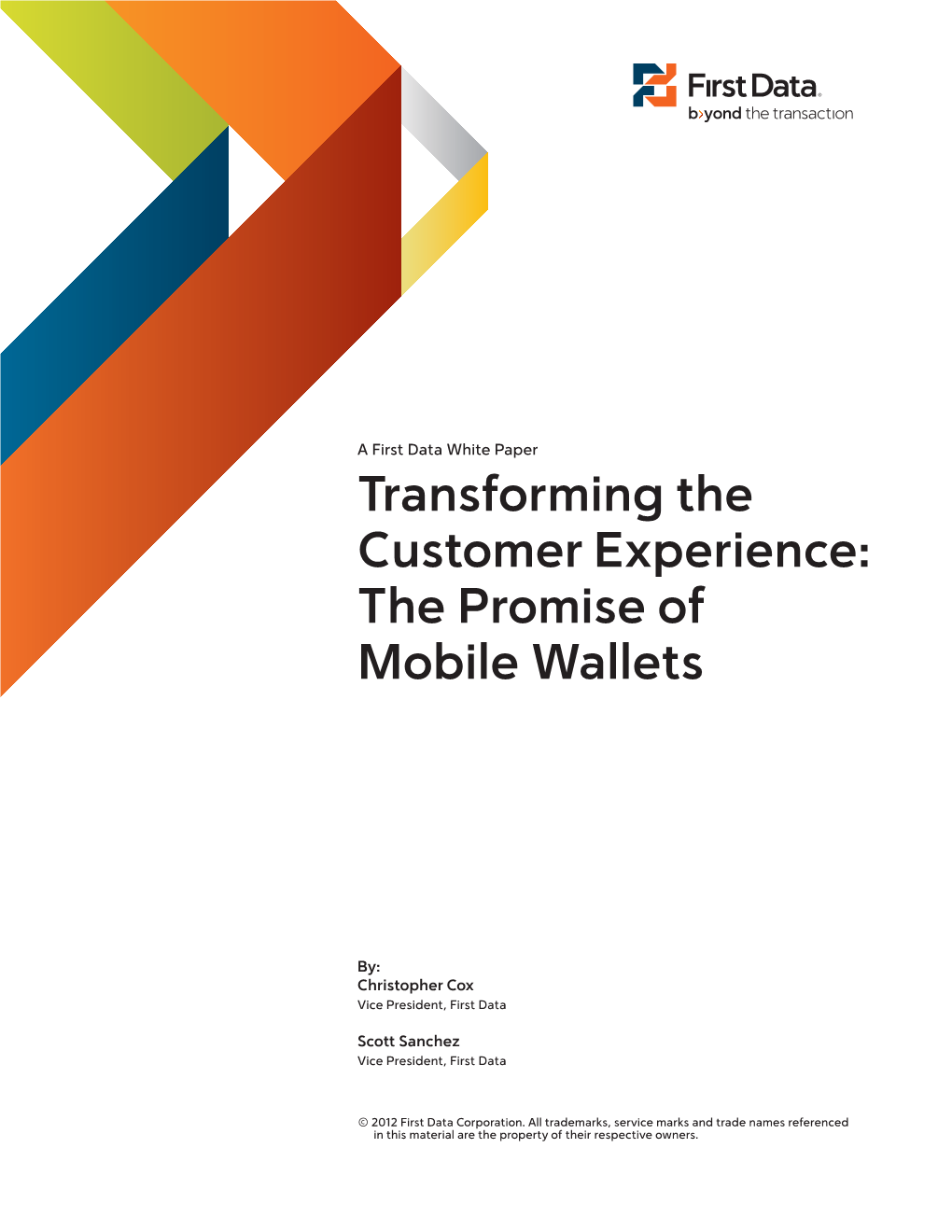 Transforming the Customer Experience: the Promise of Mobile Wallets