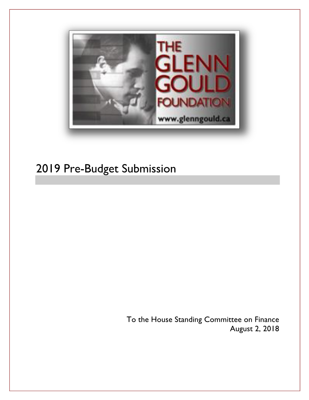 Glenn Gould Foundation Is a Canadian Registered Charity Established in 1983