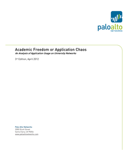 Academic Freedom Or Application Chaos an Analysis of Application Usage on University Networks