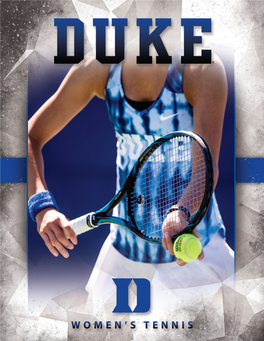 DUKE UNIVERSITY 2019-20 Women's Tennis Media Guide