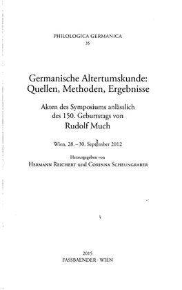 Germanische Altertumskunde: Quellen, Methoden, Ergebnisse