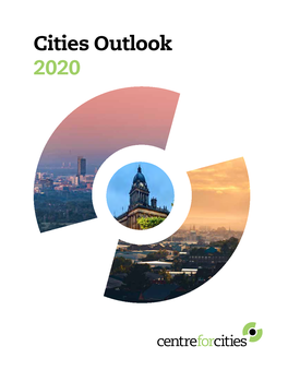 Cities Outlook 2020 Political Gains, Economic Realities 1
