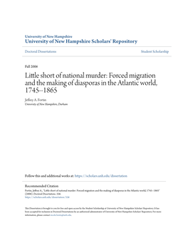 Forced Migration and the Making of Diasporas in the Atlantic World, 1745--1865 Jeffrey A