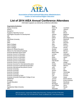 List of 2014 AIEA Annual Conference Attendees Information Appears As Entered by Conference Attendees