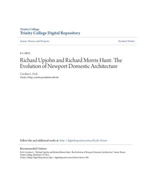 Richard Upjohn and Richard Morris Hunt: the Evolution of Newport Domestic Architecture Caroline L
