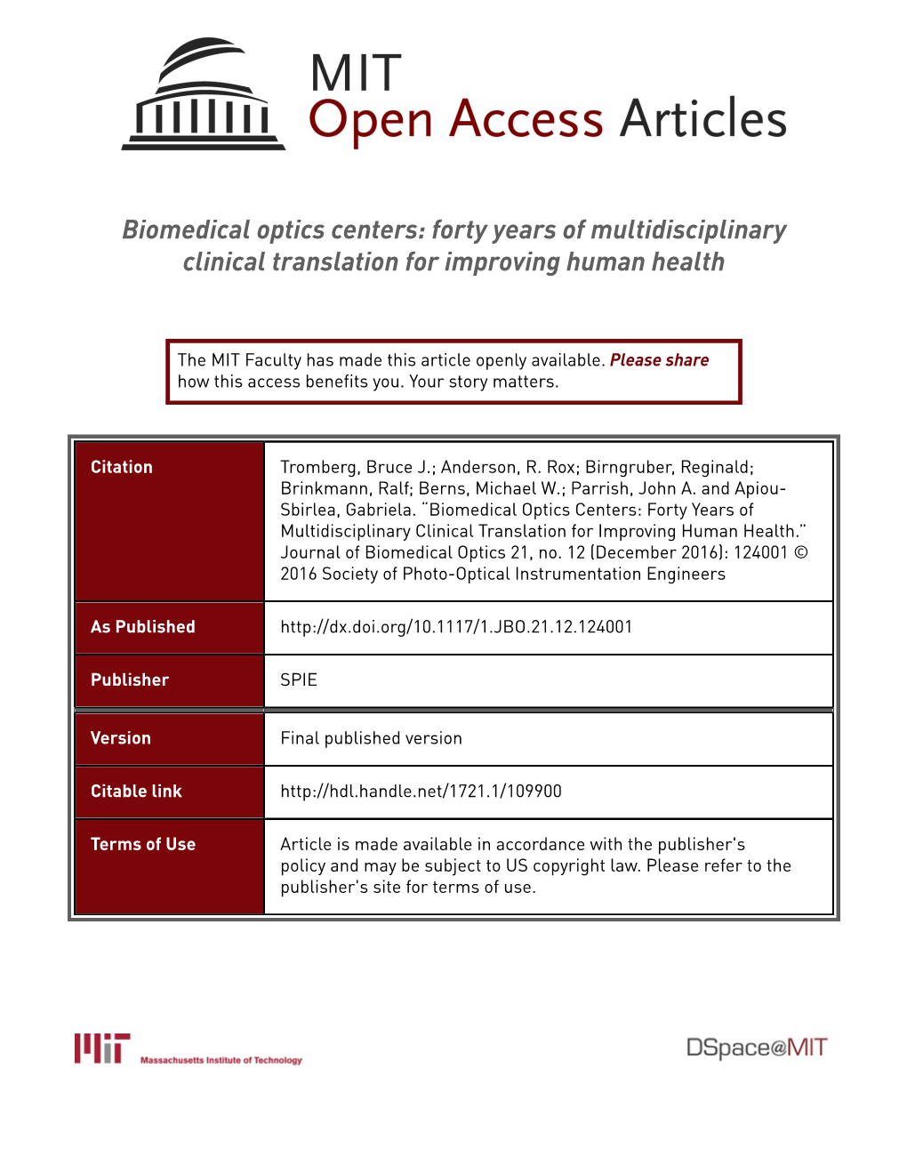 Biomedical Optics Centers: Forty Years of Multidisciplinary Clinical Translation for Improving Human Health