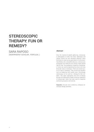 Stereoscopic Therapy: Fun Or Remedy?