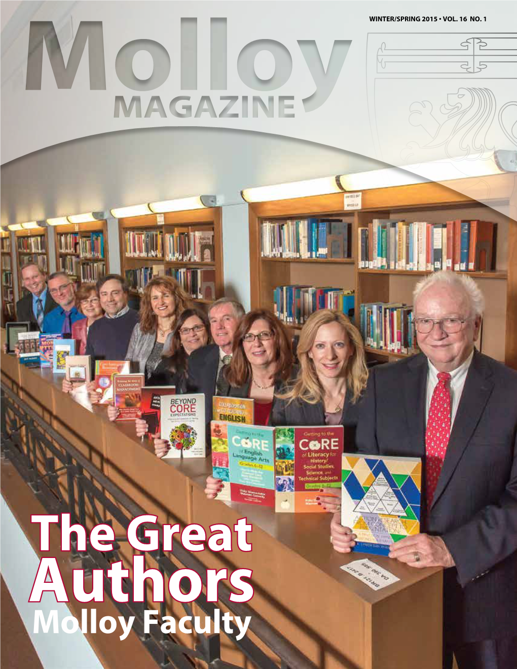 The Great Authors Molloy Faculty Contentswinter/SPRING 2015 • VOL