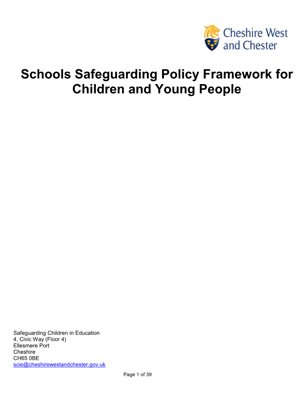 Schools Safeguarding Policy Framework for Children and Young People