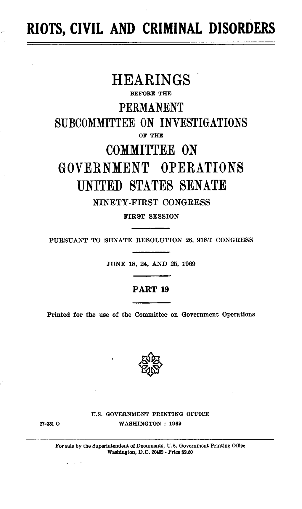 Riots, Civil and Criminal Disorders Hearings