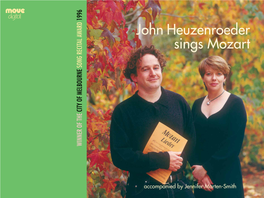 John Heuzenroeder Sings Mozart 1996 AWARD WINNER of the CITY MELBOURNE SONG RECITAL
