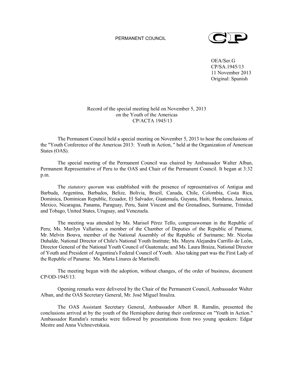 Record of the Special Meeting Held on November 5, 2013