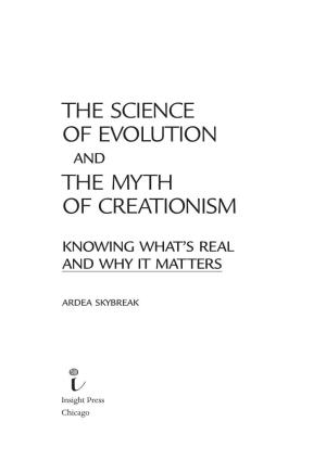 The Science of Evolution the Myth of Creationism