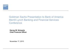 Goldman Sachs Presentation to Bank of America Merrill Lynch Banking and Financial Services Conference