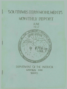 Southwestern Monuments Monthly Report June 1937