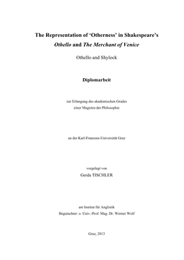'Otherness' in Shakespeare's Othello and the Merchant Of