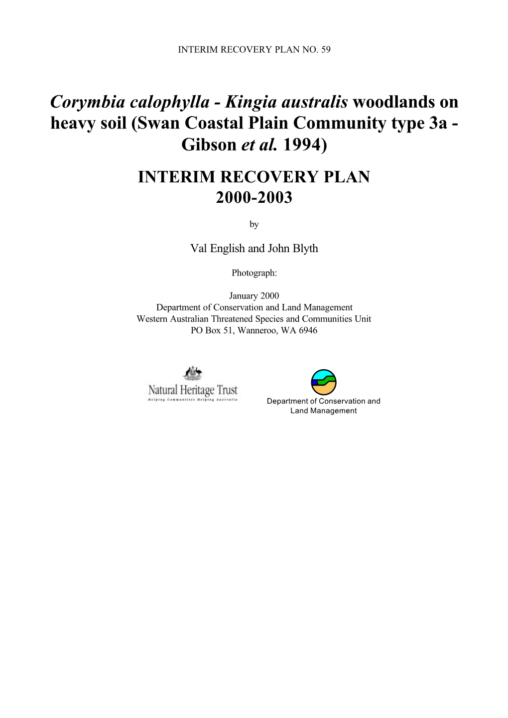 Corymbia Calophylla - Kingia Australis Woodlands on Heavy Soil (Swan Coastal Plain Community Type 3A - Gibson Et Al