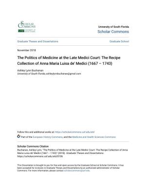 The Politics of Medicine at the Late Medici Court: the Recipe Collection of Anna Maria Luisa De’ Medici (1667 – 1743)