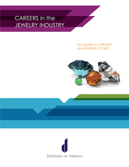 CAREERS in the JEWELRY INDUSTRY