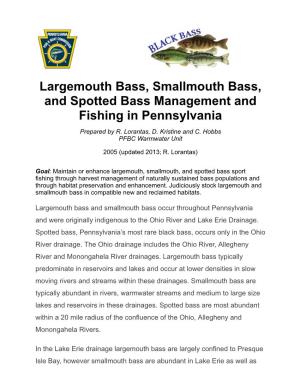 Largemouth Bass, Smallmouth Bass, and Spotted Bass Management and Fishing in Pennsylvania