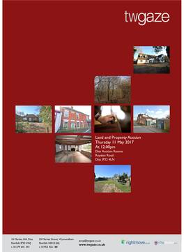 Land and Property Auction Thursday 11 May 2017 at 12.00Pm Diss Auction Rooms Roydon Road Diss IP22 4LN