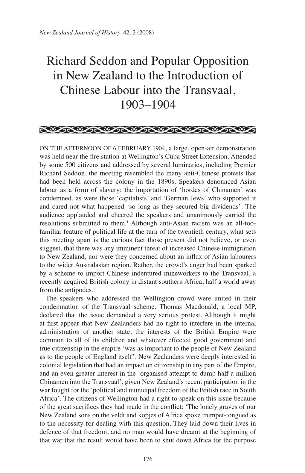 Richard Seddon and Popular Opposition in New Zealand to the Introduction of Chinese Labour Into the Transvaal, 1903–1904