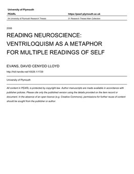 Reading Neuroscience: Ventriloquism As a Metaphor for Multiple Readings of Self