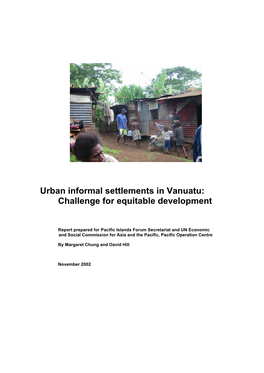 Urban Informal Settlements in Vanuatu: Challenge for Equitable Development