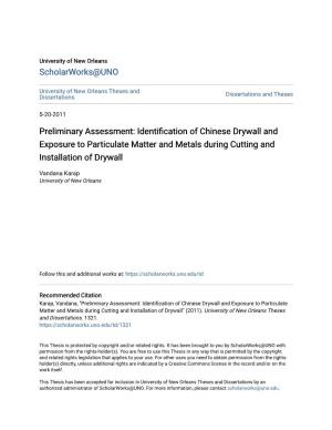 Identification of Chinese Drywall and Exposure to Particulate Matter and Metals During Cutting and Installation of Drywall