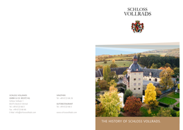 The History of Schloss Vollrads. Welcome to the Chronicle of Schloss Vollrads