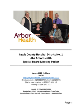 Lewis County Hospital District No. 1 Dba Arbor Health Special Board Meeting Packet ______