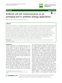 Artificial Cell-Cell Communication As an Emerging Tool in Synthetic Biology Applications Stefan Hennig*, Gerhard Rödel and Kai Ostermann