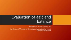 Evaluation of Gait and Balance