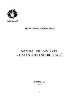 Samba Irresistível – Um Estudo Sobre Casé