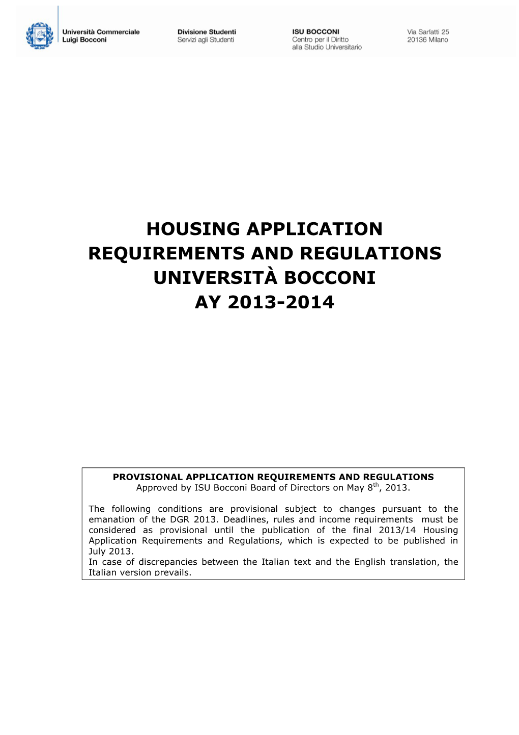Housing Application Requirements and Regulations Università Bocconi Ay 2013-2014