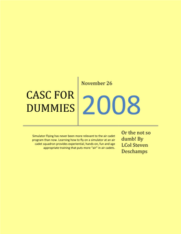 Casc for Dummies 2008