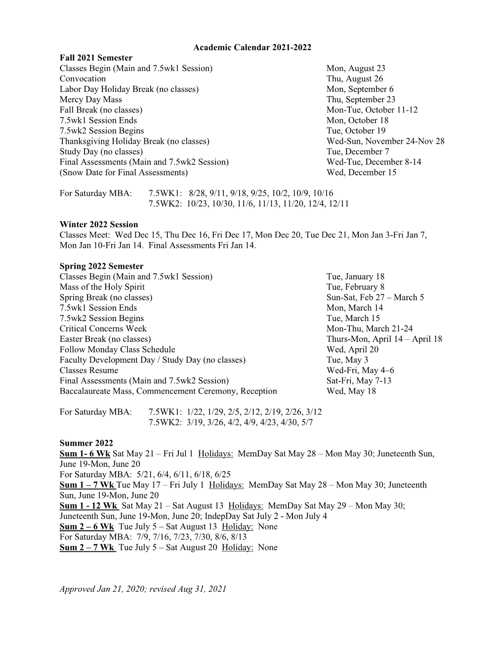 Academic Calendar 2021-2022 Fall 2021 Semester Classes Begin