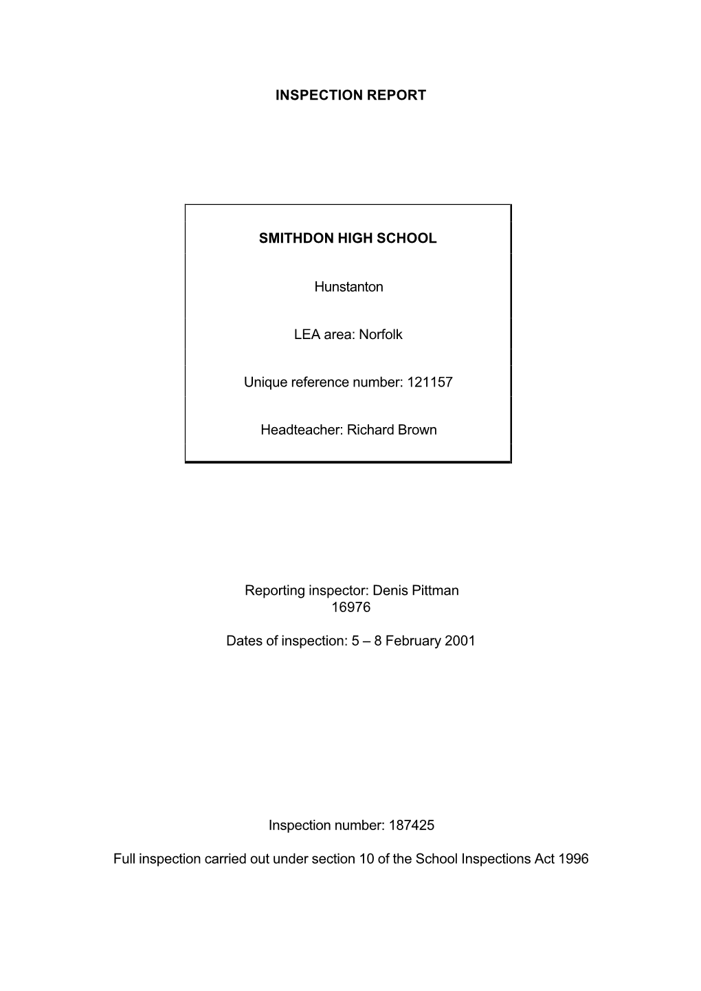 INSPECTION REPORT SMITHDON HIGH SCHOOL Hunstanton LEA Area