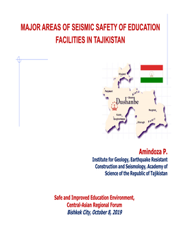 Major Areas of Seismic Safety of Education Facilities in Tajikistan