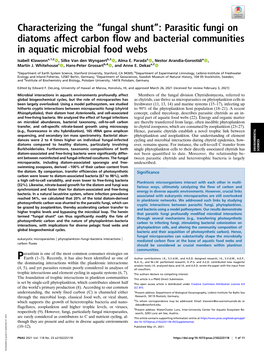 “Fungal Shunt”: Parasitic Fungi on Diatoms Affect Carbon Flow and Bacterial Communities in Aquatic Microbial Food Webs