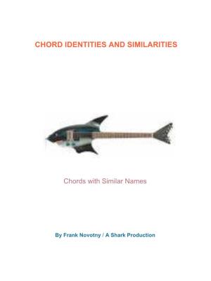 Chord Identities and Similarities