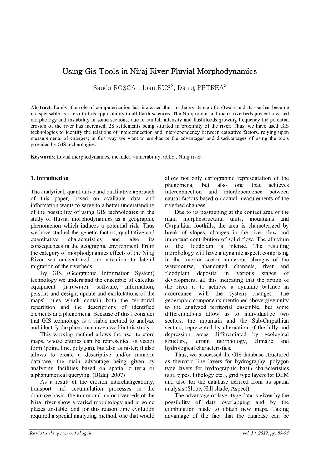 Using Gis Tools in Niraj River Fluvial Morphodynamics