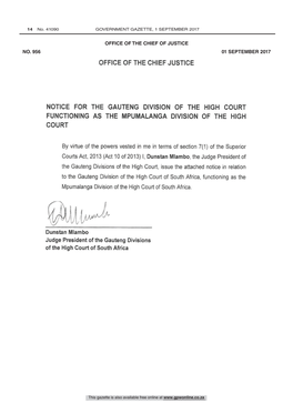 Notice for the Gauteng Division of the High Court Functioning As the Mpumalanga Division of the High Court 41090 OFFICE of the CHIEF JUSTICE