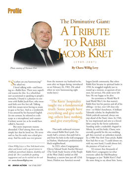 A Tribute to Rabbi Jacob Kret {1909-2007}